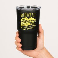 Midwest The Land Of Opes And Dreams Tumbler