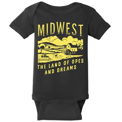Midwest The Land Of Opes And Dreams Baby Bodysuit