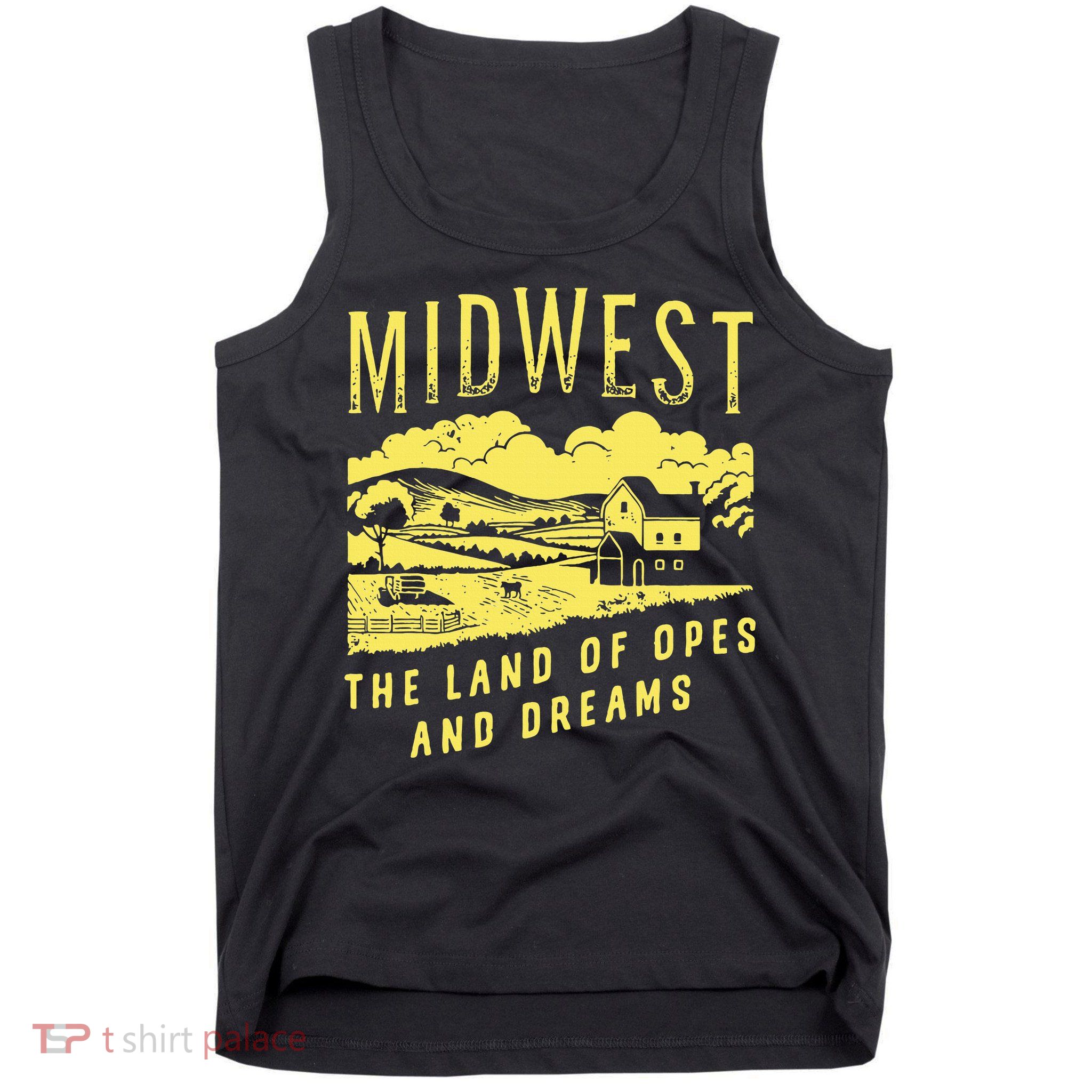 Midwest The Land Of Opes And Dreams Tank Top