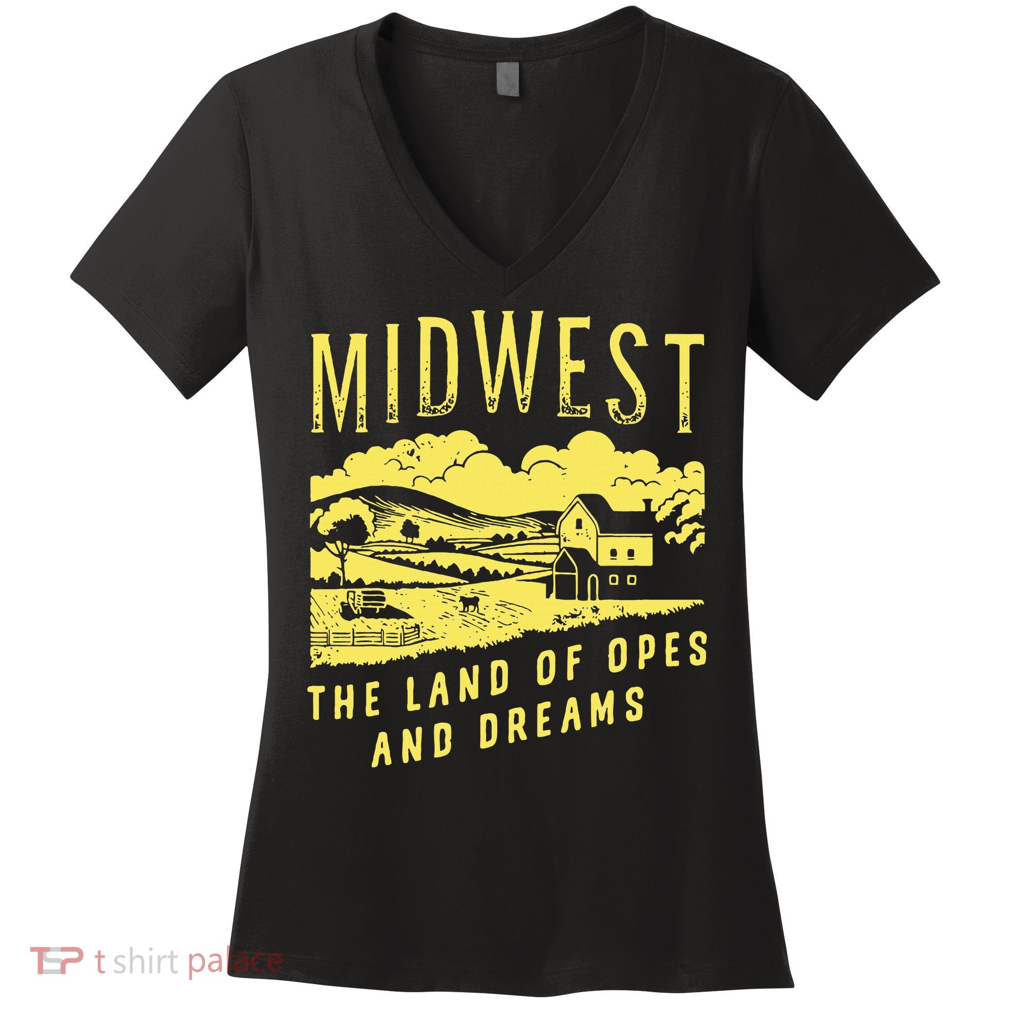 Midwest The Land Of Opes And Dreams Women's V-Neck T-Shirt