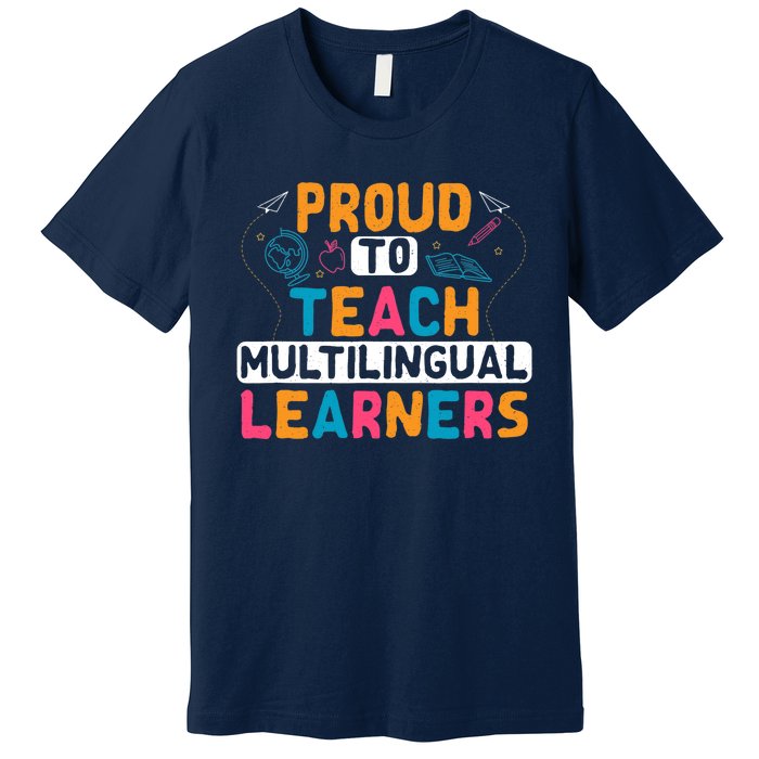 Multilingual Teacher Linguist Language ESL Teaching Premium T-Shirt