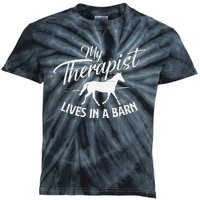 My Therapist Lives In A Barn Horse Lover Horseback Riding Kids Tie-Dye T-Shirt