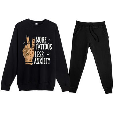 More Tattoos Less Anxiety Sublimation Tattooed Premium Crewneck Sweatsuit Set