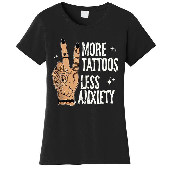 More Tattoos Less Anxiety Sublimation Tattooed Women's T-Shirt