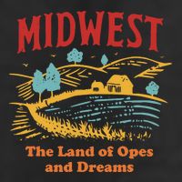 Midwest The Land Of Opes And Dreams Rustic Farm Cool Comfort Performance Bucket Hat