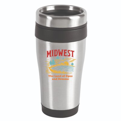 Midwest The Land Of Opes And Dreams Rustic Farm 16oz Travel Tumbler