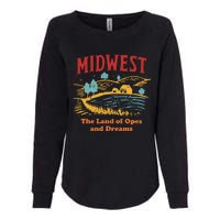 Midwest The Land Of Opes And Dreams Rustic Farm Womens California Wash Sweatshirt