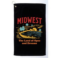 Midwest The Land Of Opes And Dreams Rustic Farm Golf Towel