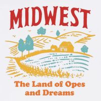 Midwest The Land Of Opes And Dreams Rustic Farm Garment-Dyed Sweatshirt