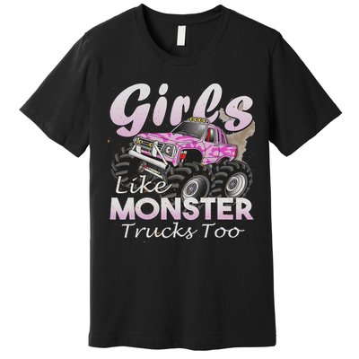 Monster Truck Like Monsters Too Birthday Gift Premium T-Shirt