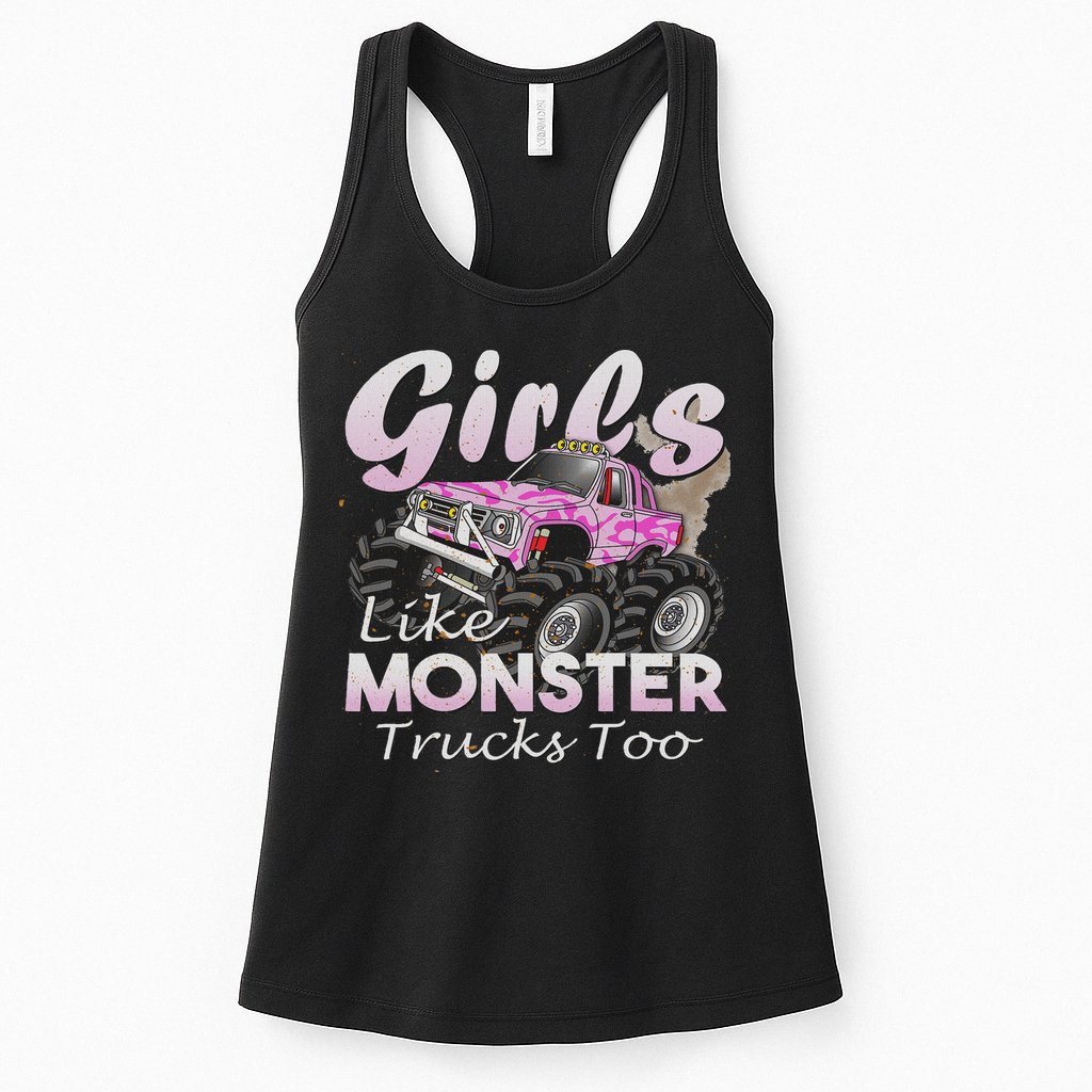 Monster Truck Like Monsters Too Birthday Gift Womens Tank Top