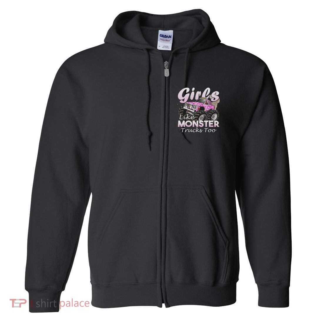 Monster Truck Like Monsters Too Birthday Gift Full Zip Hoodie