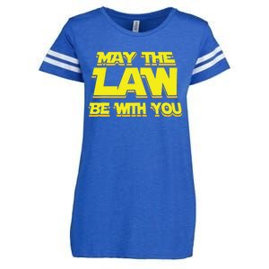 May The Law Be With You Funny New Lawyer Attorney Enza Ladies Jersey Football T-Shirt