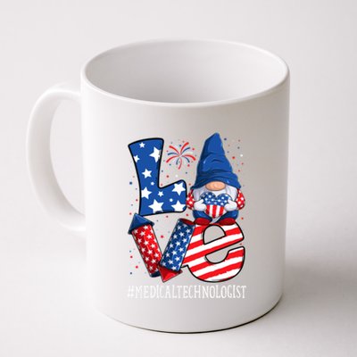 Medical Technologist Love 4th Of July Gnome Usa Patriotic Gift Coffee Mug