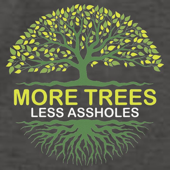 More Trees Less Assholes Environmentalist Earth Advocate Vector Backpack