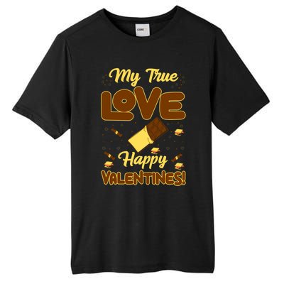 My True Love Happy Valentines Day Funny Chocolate Bar Lover Gift Tall Fusion ChromaSoft Performance T-Shirt