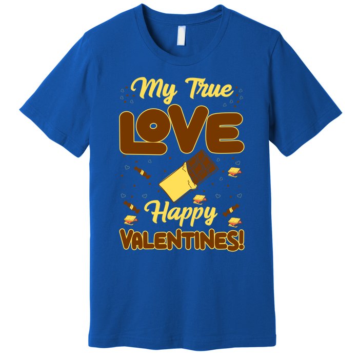 My True Love Happy Valentines Day Funny Chocolate Bar Lover Gift Premium T-Shirt