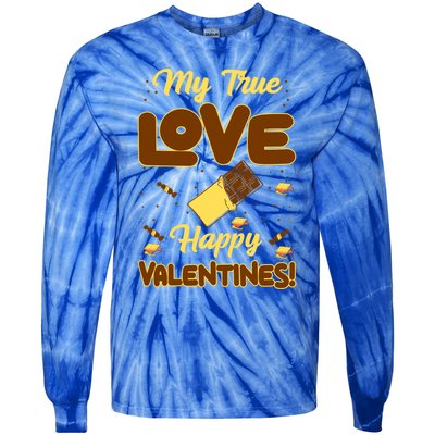 My True Love Happy Valentines Day Funny Chocolate Bar Lover Gift Tie-Dye Long Sleeve Shirt