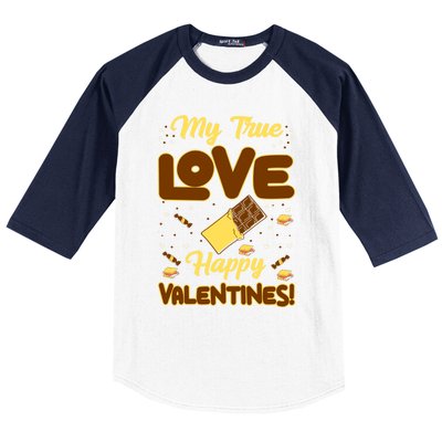 My True Love Happy Valentines Day Funny Chocolate Bar Lover Gift Baseball Sleeve Shirt