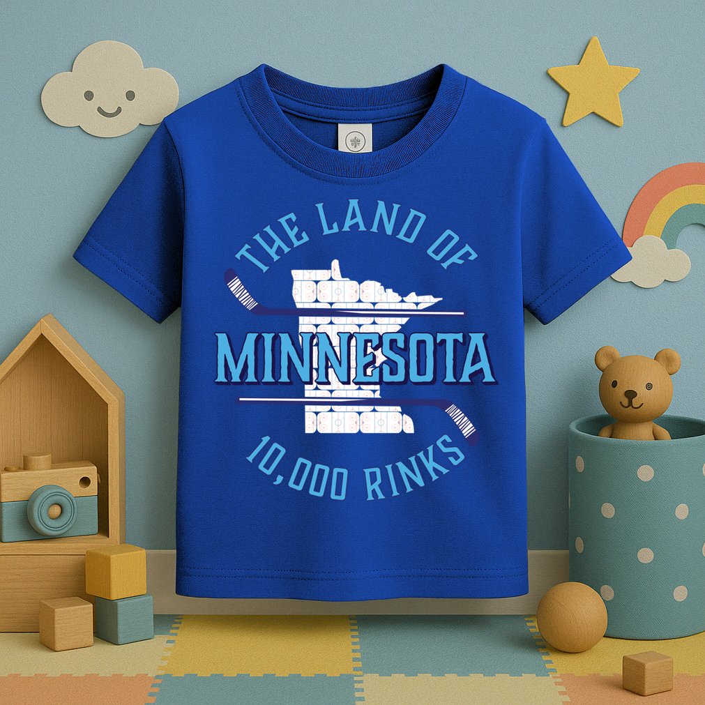 Minnesota The Land Of 10 000 Rinks Cool Gift Hockey Gift Toddler T-Shirt