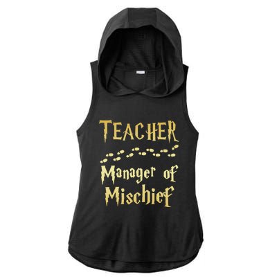 Magical Teacher Manager Of Mischief Birthday Family Party Ladies PosiCharge Tri-Blend Wicking Draft Hoodie Tank