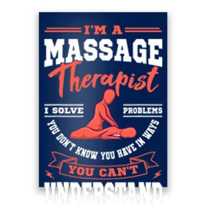 Massage Therapist Masseuse Masseur Therapy Body Treatment Poster