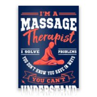 Massage Therapist Masseuse Masseur Therapy Body Treatment Poster