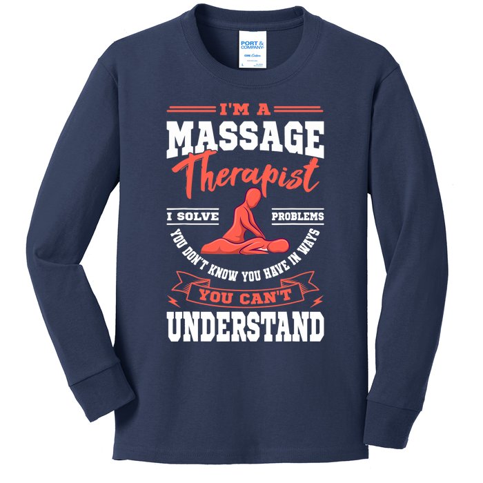 Massage Therapist Masseuse Masseur Therapy Body Treatment Kids Long Sleeve Shirt