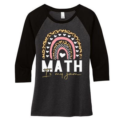 Math Teacher Math Is My Jam Women's Tri-Blend 3/4-Sleeve Raglan Shirt