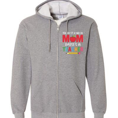 Mom Teacher Full Zip Hoodie