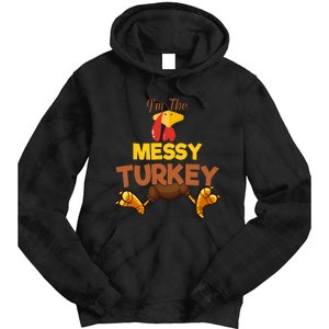 Messy Turkey Matching Family Group Thanksgiving Gifts  Tie Dye Hoodie