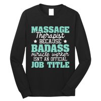 Massage Therapist Massage Therapy Massager LMT Masseuse Long Sleeve Shirt