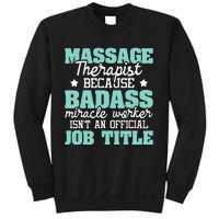 Massage Therapist Massage Therapy Massager LMT Masseuse Sweatshirt