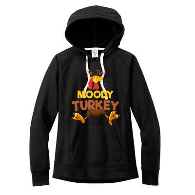 Moody Turkey Matching Family Group Thanksgiving Gifts  Women's Fleece Hoodie