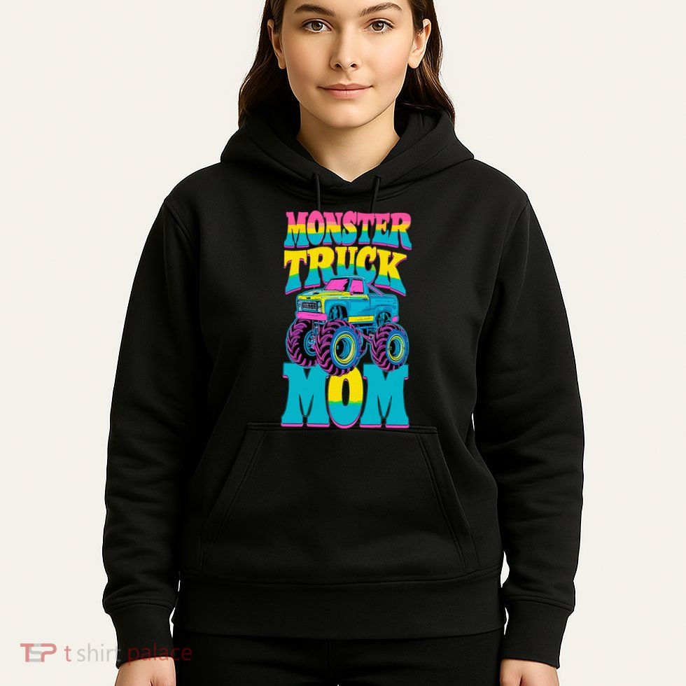 Monster Truck Mom Birthday Party Monster Truck Hoodie