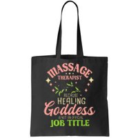 Massage Therapist Masseuse Massage Therapy Massotherapist Tote Bag