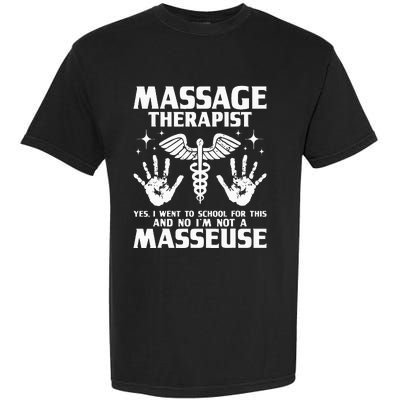 Massage Therapist Massotherapist Massage Therapy Massager Garment-Dyed Heavyweight T-Shirt