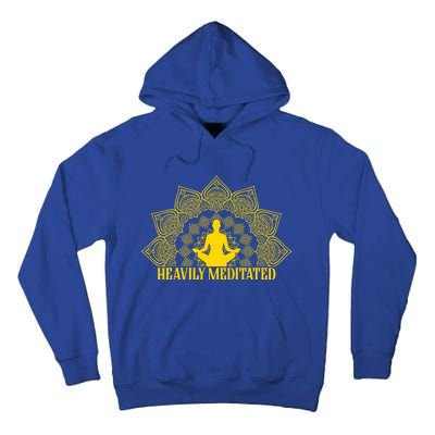 Meditate Tee Meditation Tees Heavily Meditated Gift Tall Hoodie