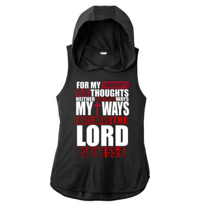 My Thoughts My Ways Declarers The Lord Isaiah 55:8 Ladies PosiCharge Tri-Blend Wicking Draft Hoodie Tank