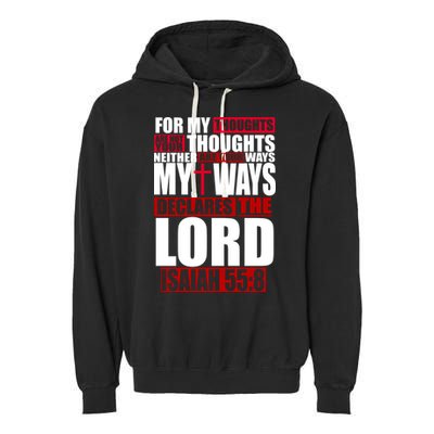 My Thoughts My Ways Declarers The Lord Isaiah 55:8 Garment-Dyed Fleece Hoodie