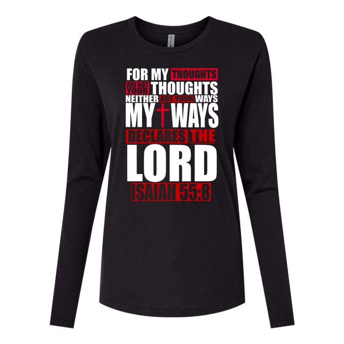 My Thoughts My Ways Declarers The Lord Isaiah 55:8 Womens Cotton Relaxed Long Sleeve T-Shirt