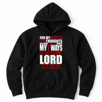 My Thoughts My Ways Declarers The Lord Isaiah 55:8 Hoodie