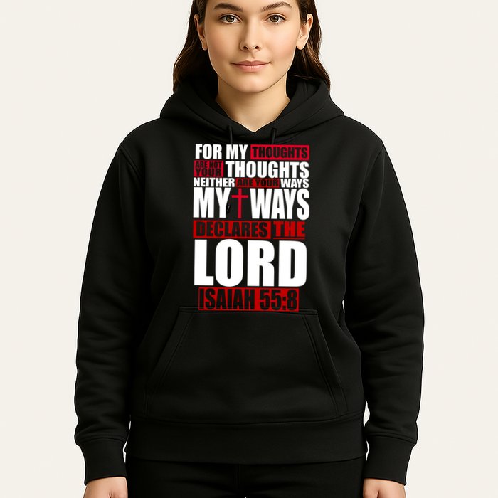 My Thoughts My Ways Declarers The Lord Isaiah 55:8 Hoodie