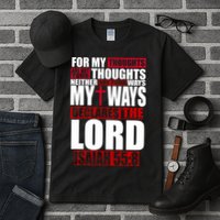 My Thoughts My Ways Declarers The Lord Isaiah 55:8 Tall T-Shirt