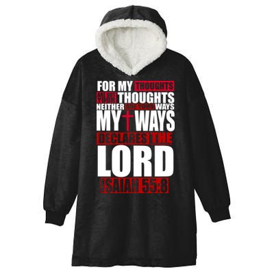 My Thoughts My Ways Declarers The Lord Isaiah 55:8 Hooded Wearable Blanket