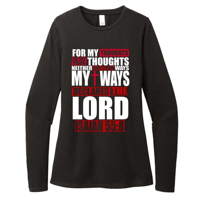 My Thoughts My Ways Declarers The Lord Isaiah 55:8 Womens CVC Long Sleeve Shirt