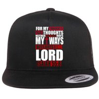 My Thoughts My Ways Declarers The Lord Isaiah 55:8 Flatbill Hat