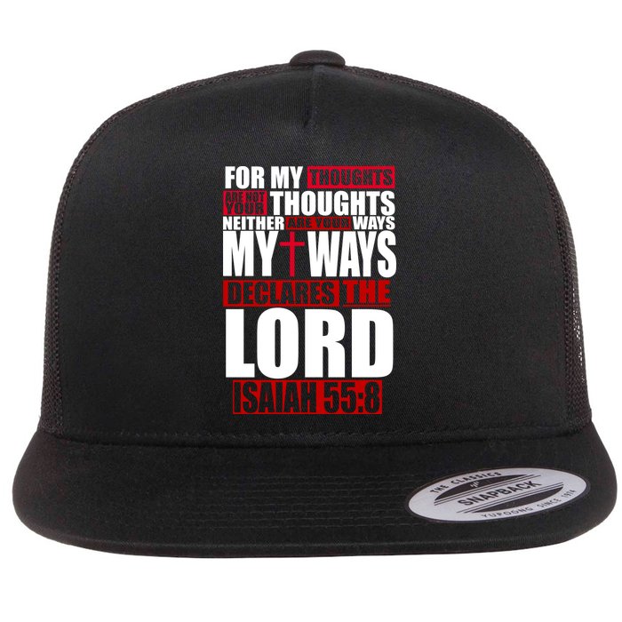 My Thoughts My Ways Declarers The Lord Isaiah 55:8 Flatbill Hat