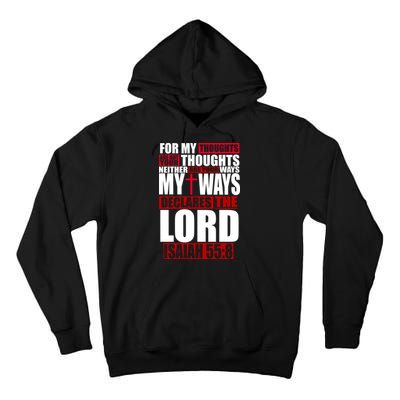 My Thoughts My Ways Declarers The Lord Isaiah 55:8 Tall Hoodie