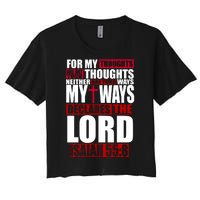 My Thoughts My Ways Declarers The Lord Isaiah 55:8 Women's Crop Top Tee